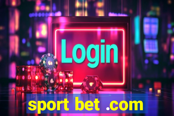 sport bet .com